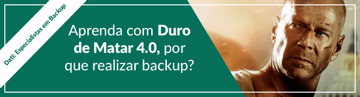 aprenda com duro de matar, por que fazer backup?v